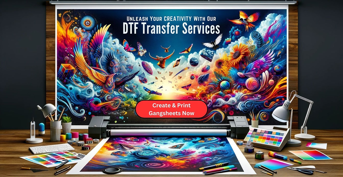 Create a DTF Transfer Now